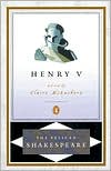 Henry V (Pelican Shakespeare Series)
