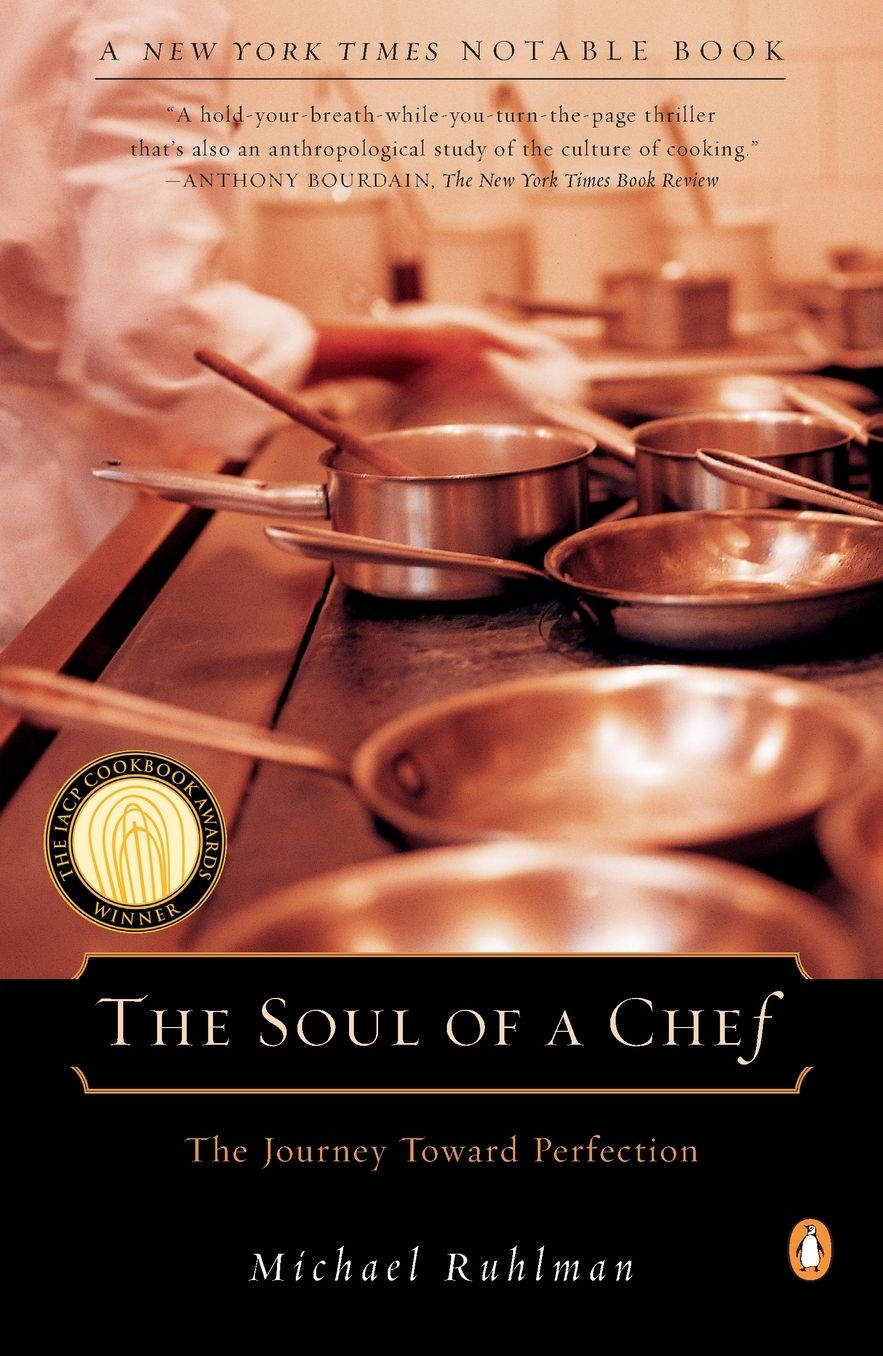 The Soul of a Chef: The Journey toward Perfection