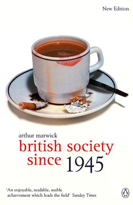 British Society Since 1945: Fourth Edition