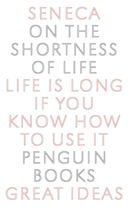 Great Ideas On The Shortness Of Life