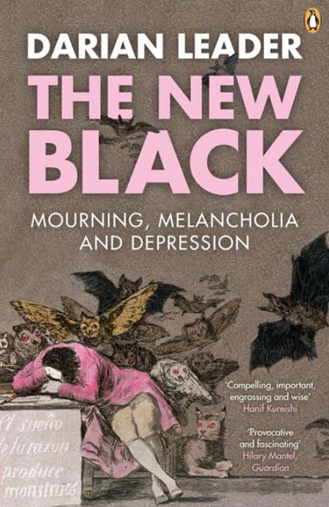The New Black: Mourning Melancholia And Depression
