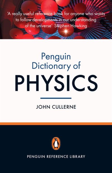 Penguin Dictionary Of Physics 4e,The