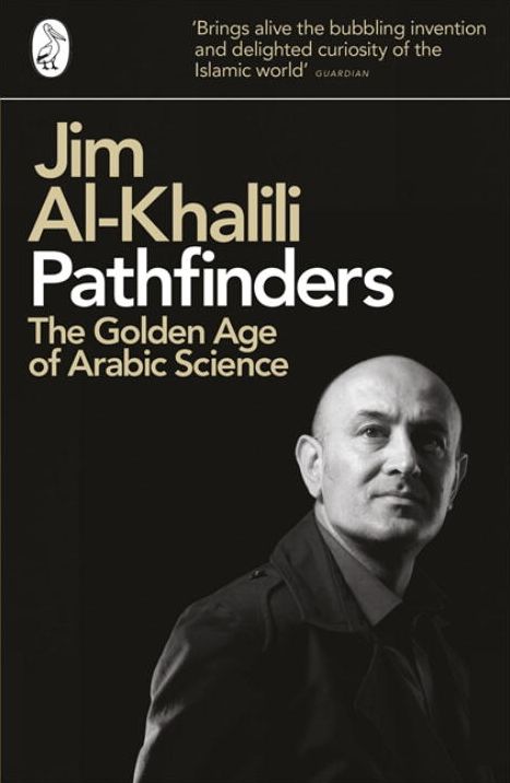 Pathfinders: The Golden Age Of Arabic Science