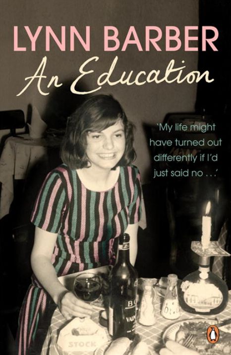 Education,An: My Life Might Have Turned Out Differently If I Had Just Said No