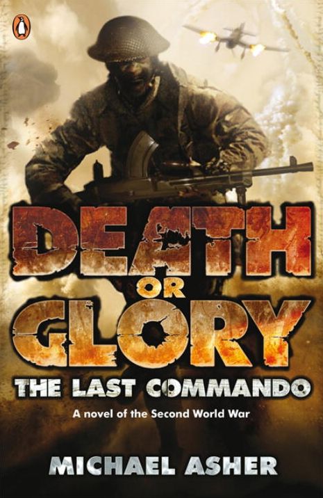 Death Or Glory I: The Last Commando