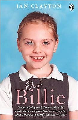 Our Billie: Learning To Live With Every Family's Worst Nightmare