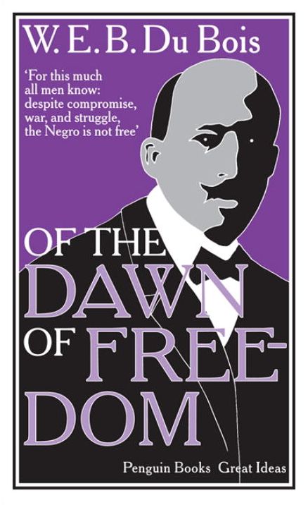 Great Ideas Of The Dawn Of Freedom