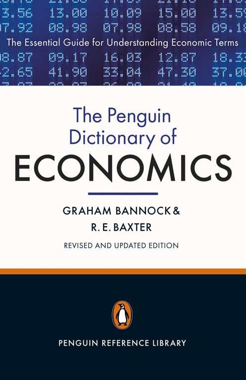 The Penguin Dictionary of Economics: Eighth Edition