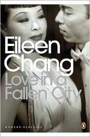 Love in a Fallen City and Other Stories