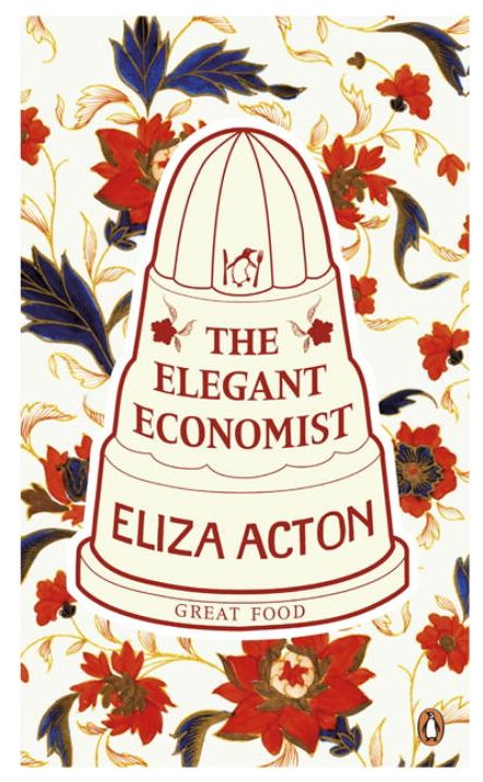 Great Food The Elegant Economist