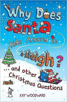 Why Does Santa Ride Around In A Sleigh