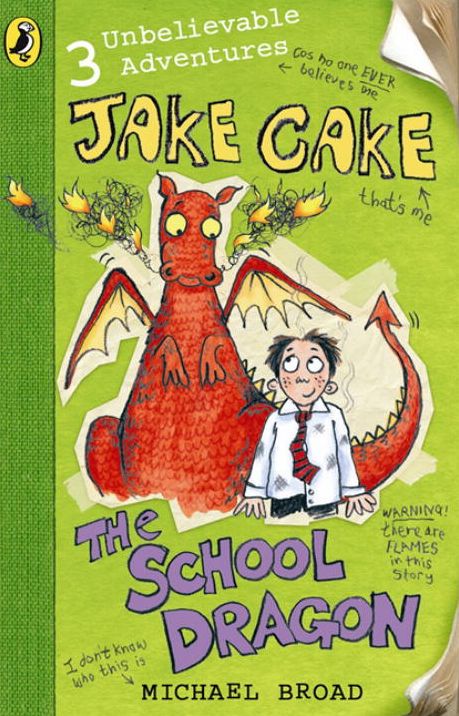 Jake Cake The School Dragon