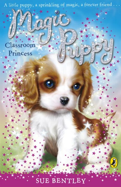 Classroom Princess (Magic Puppy Series #9)