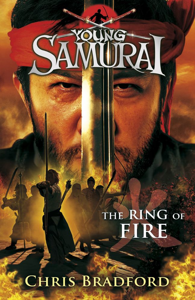 Young Samurai #6: The Ring of Fire