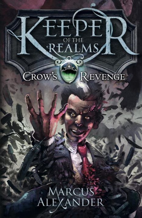 Crow's Revenge (Keeper of the Realms Series #1)