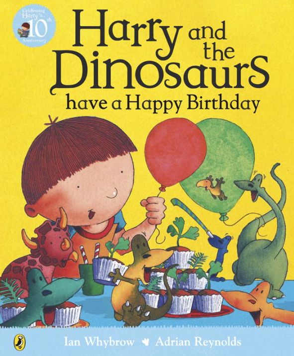 Harry And His Bucket Full Of Dino Harry Dino Have Happy Birthday