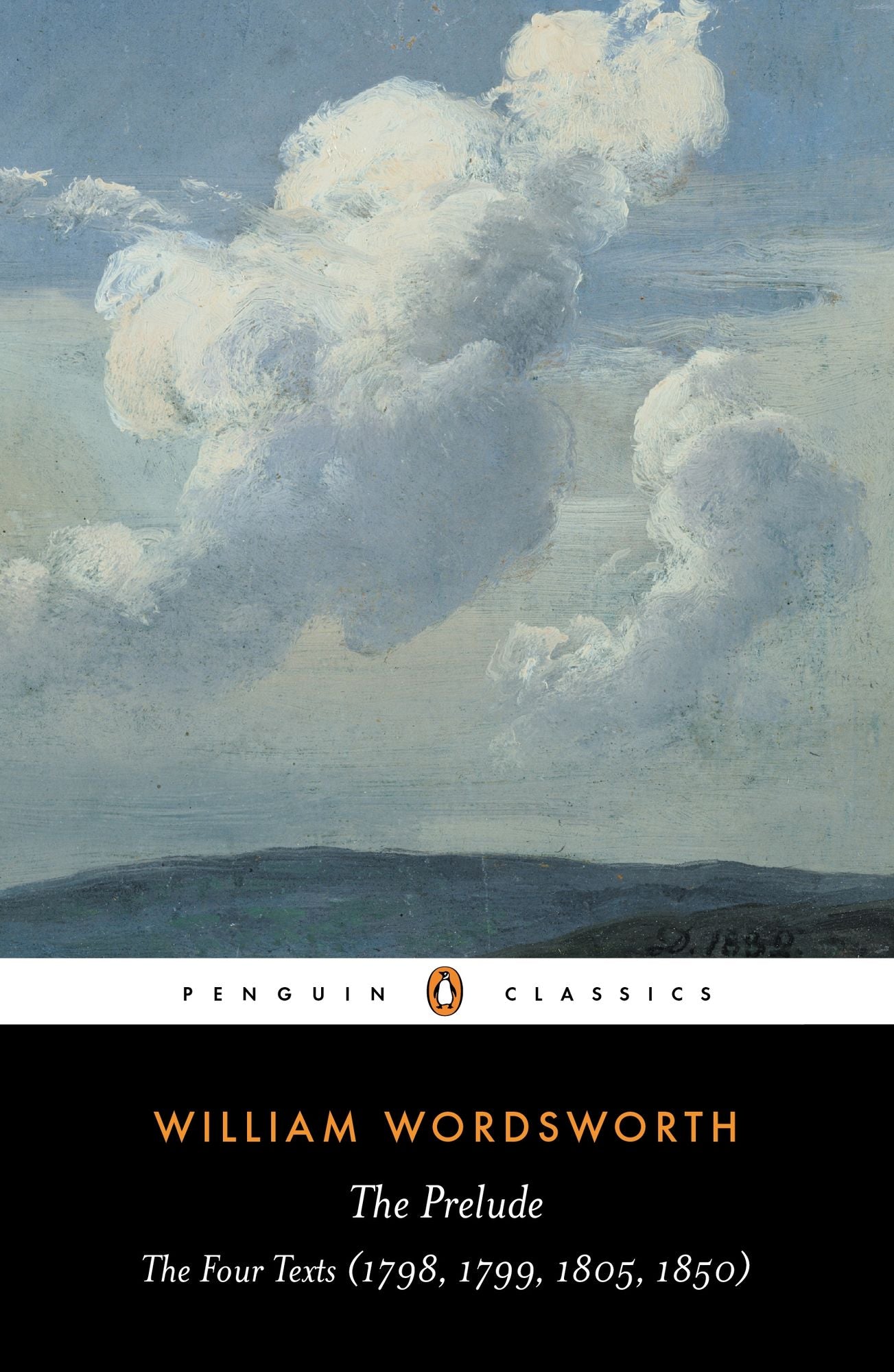 The Prelude: The Four Texts (1798, 1799, 1805, 1850)