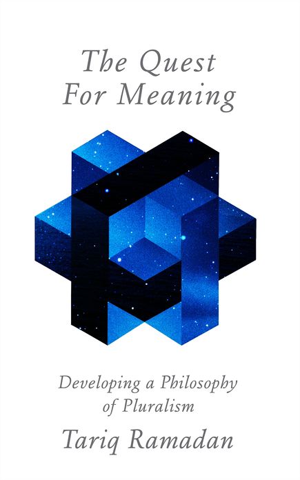 The Quest for Meaning: Developing a Philosophy of Pluralism