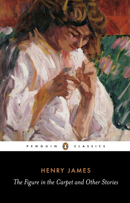The Figure in the Carpet and Other Stories