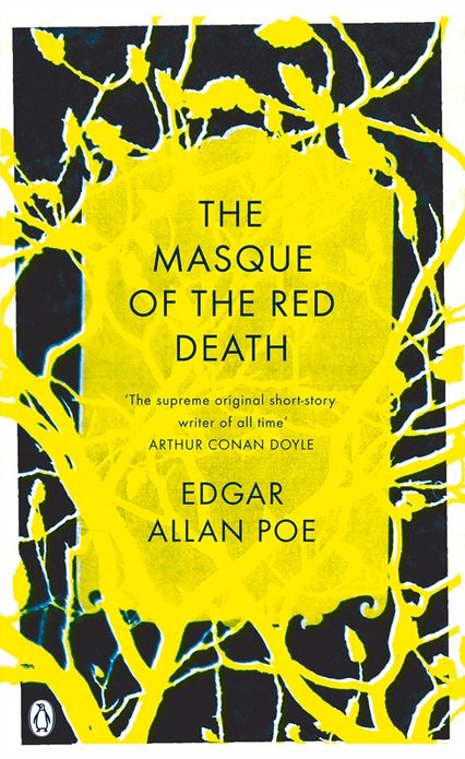 The Masque of the Red Death: And Other Stories