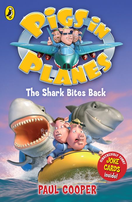Pigs in Planes: The Shark Bites Back: The Shark Bites Back