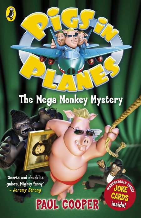 Pigs in Planes: The Mega Monkey Mystery: The Mega Monkey Mystery