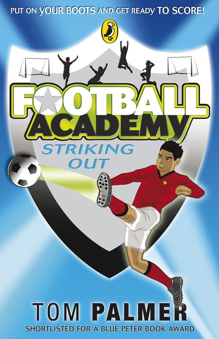 Football Academy: Striking Out: Striking Out