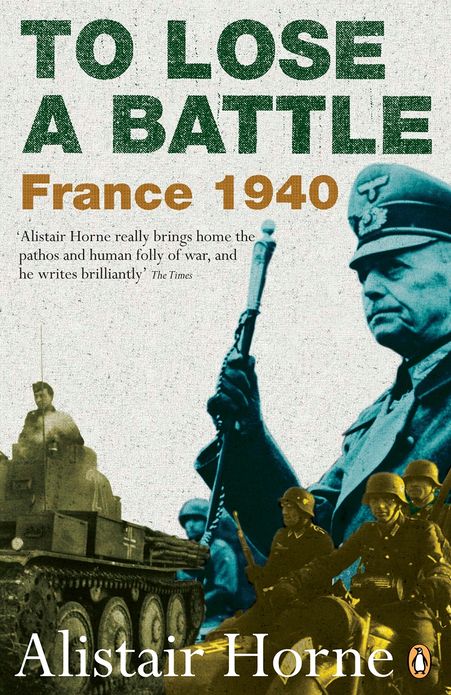 To Lose a Battle: France 1940