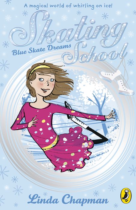 Skating School: Blue Skate Dreams: Blue Skate Dreams