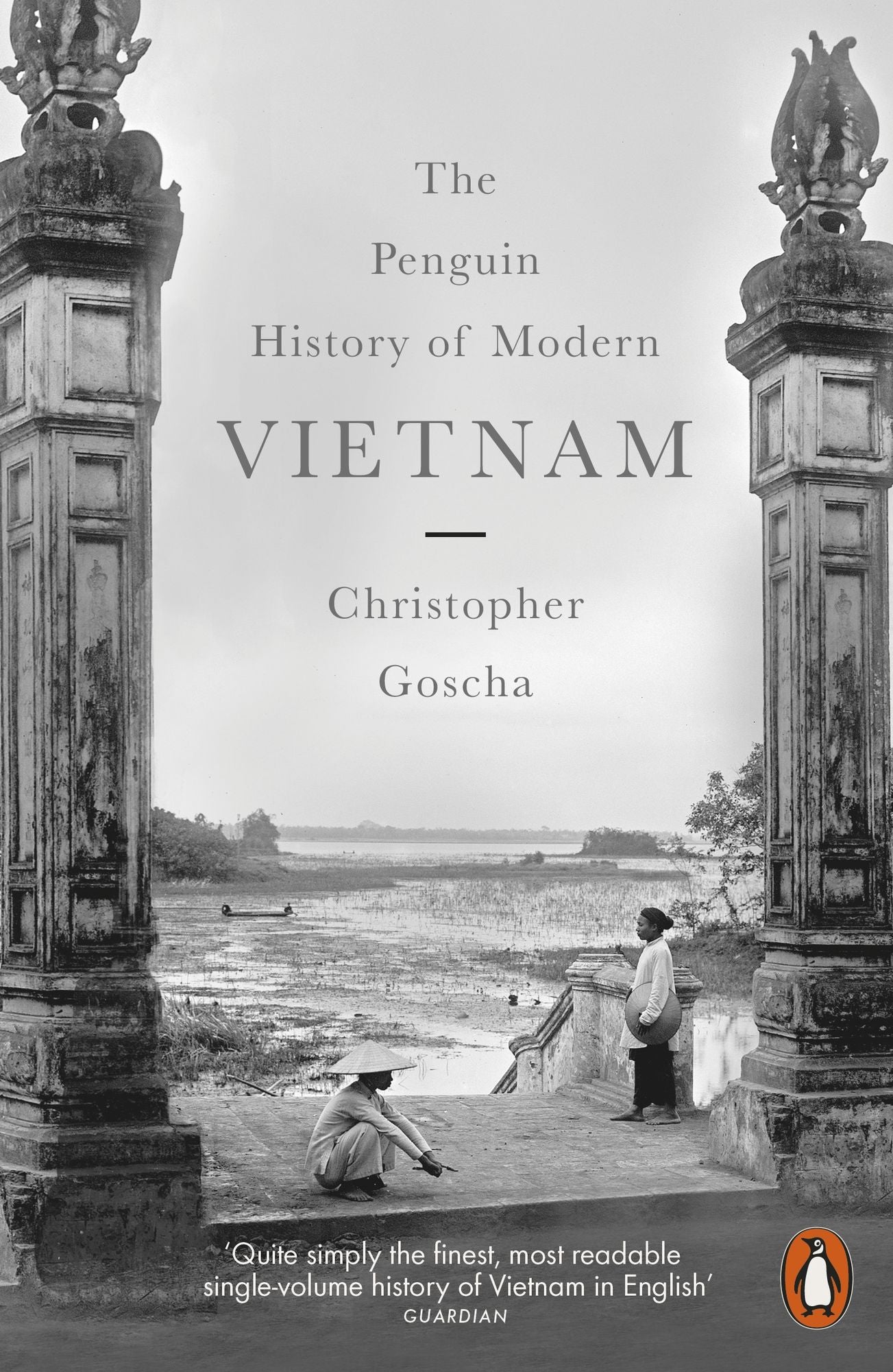 The Penguin History of Modern Vietnam: A History