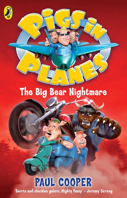 Pigs in Planes: The Big Bear Nightmare: The Big Bear Nightmare