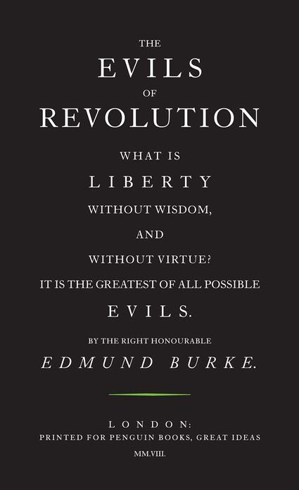 The Evils of Revolution