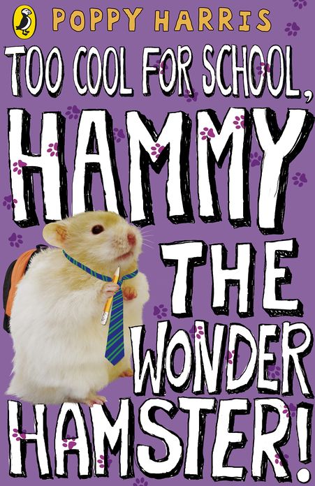 Too Cool for School, Hammy the Wonder Hamster!