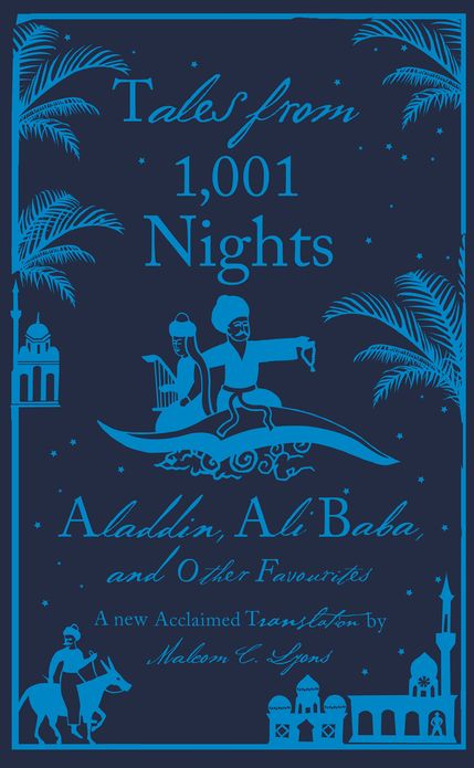 Tales from 1,001 Nights: Aladdin, Ali Baba and Other Favourites