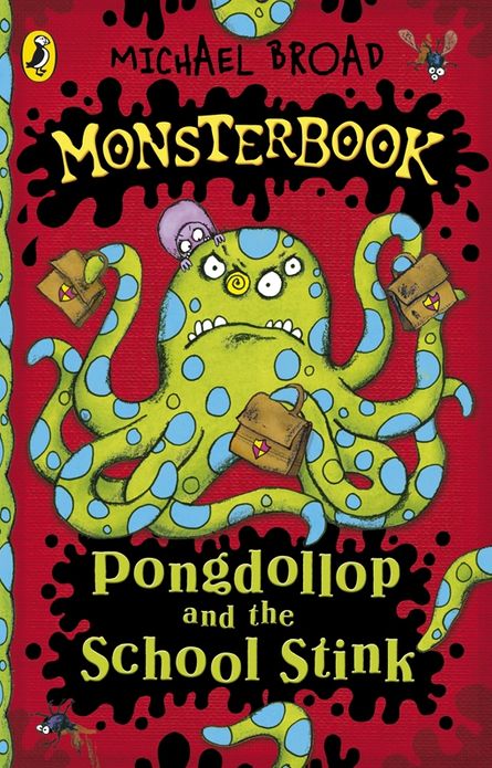 Monsterbook: Pongdollop and the School Stink: Pongdollop and the School Stink