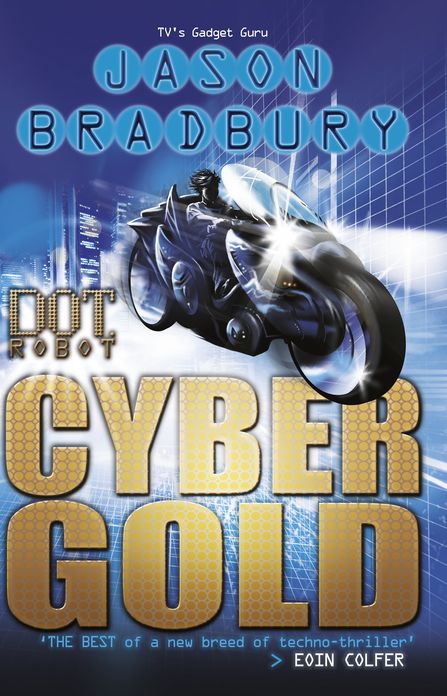 Dot Robot: Cyber Gold: Cyber Gold
