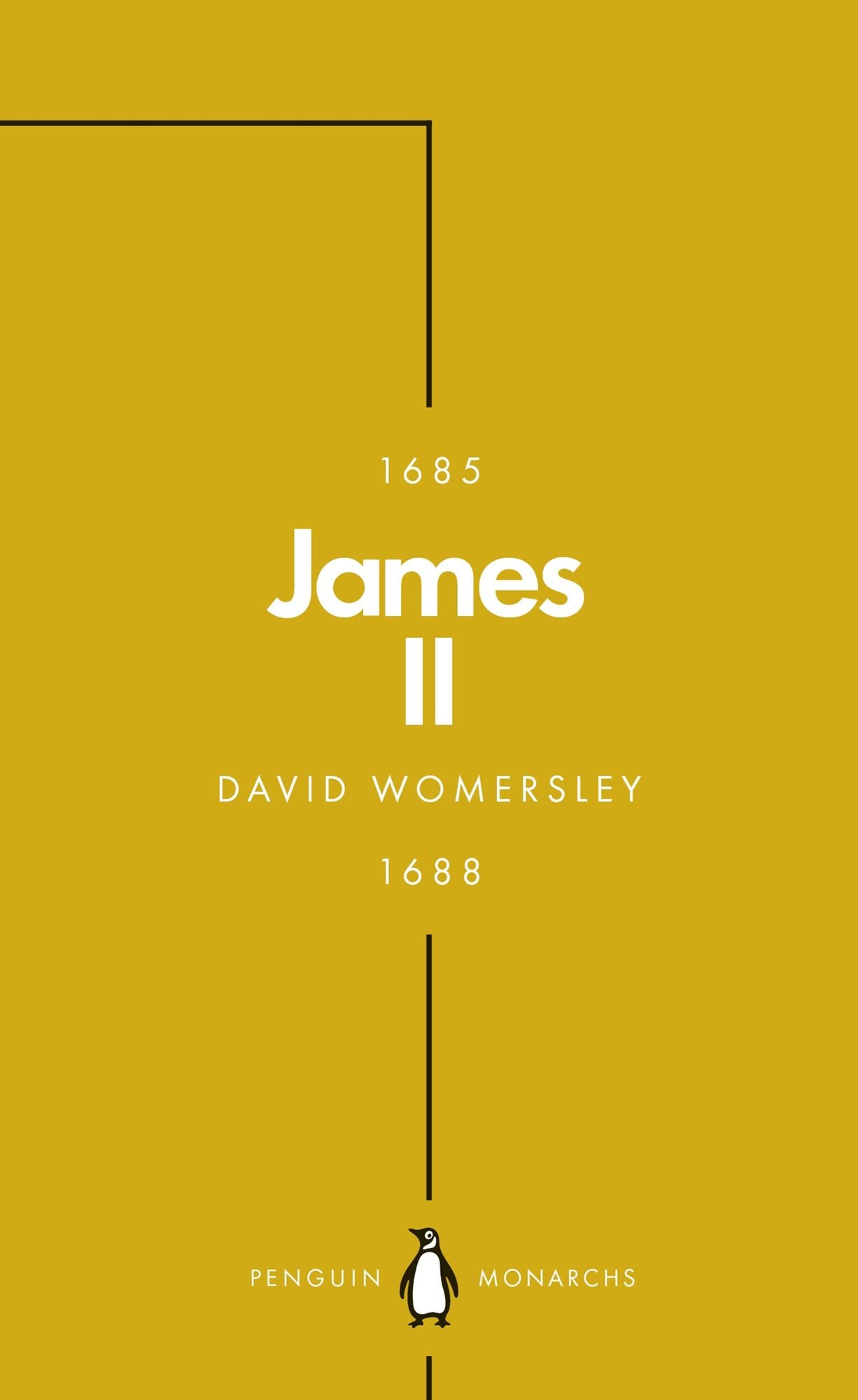 James II (Penguin Monarchs): The Last Catholic King