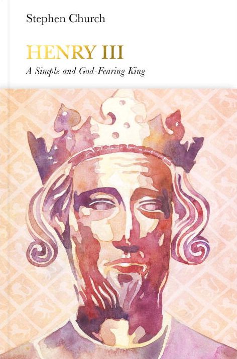 Henry III (Penguin Monarchs): 'A Simple and God-Fearing King'
