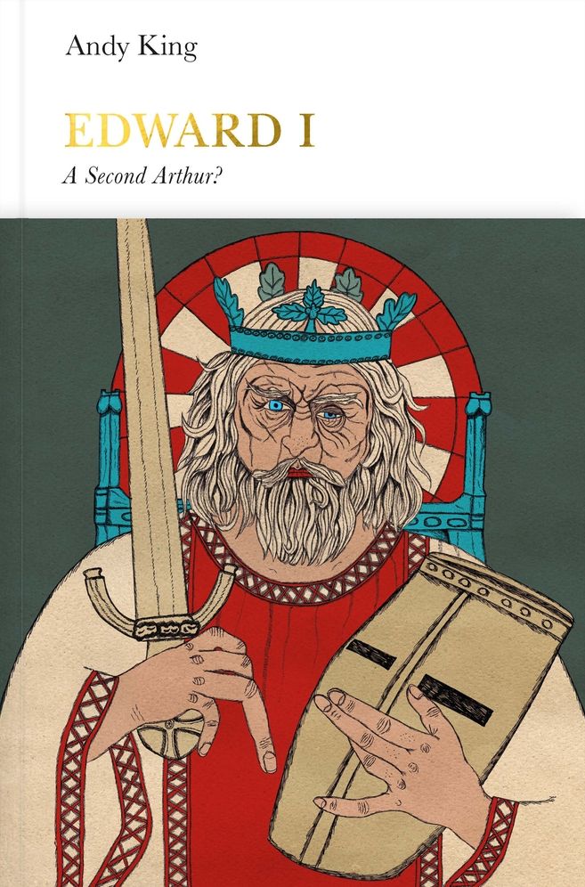 Edward I: A Second Arthur?
