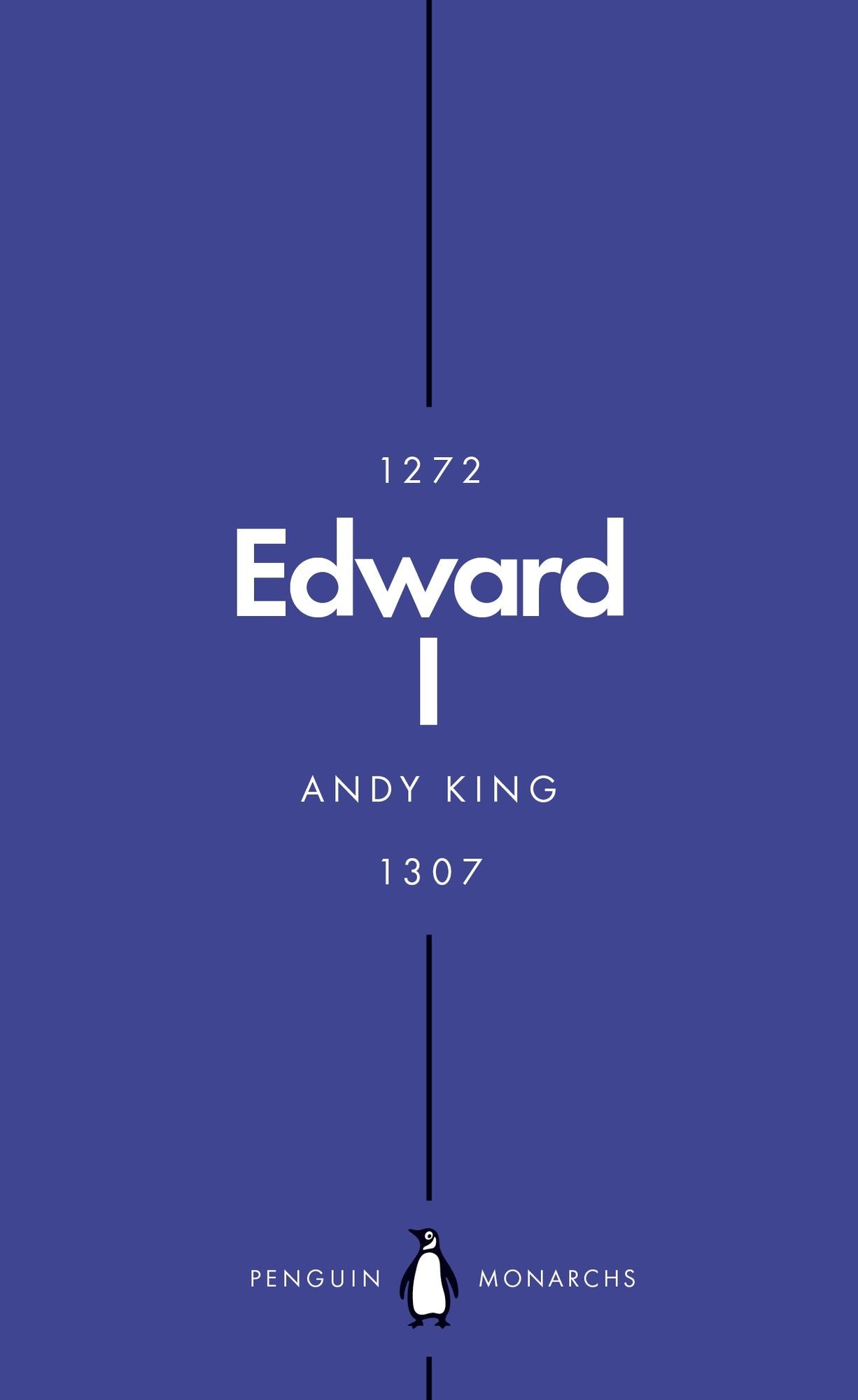 Edward I (Penguin Monarchs): A New King Arthur?
