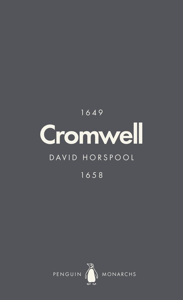Oliver Cromwell (Penguin Monarchs): England's Protector