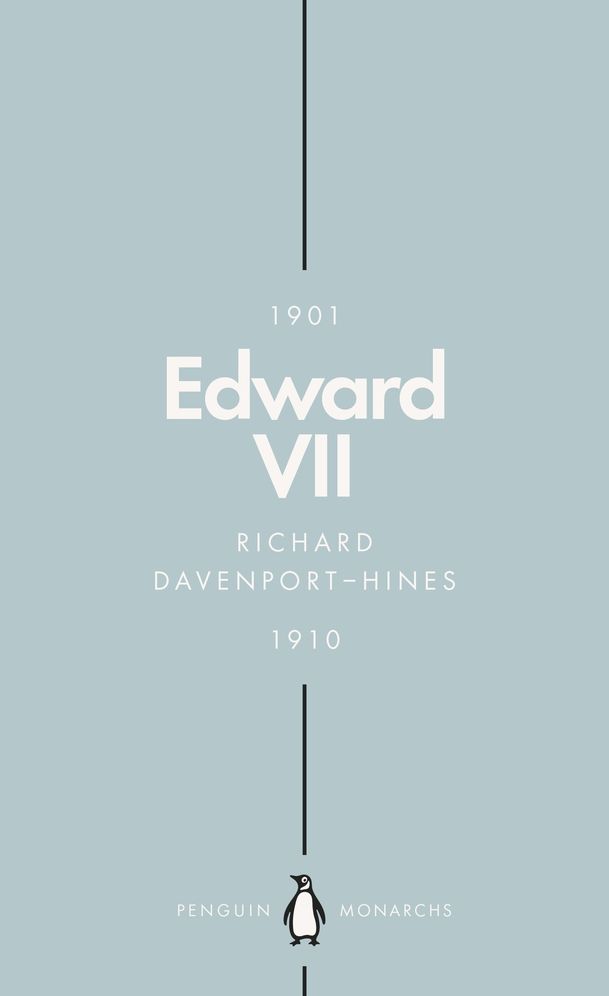Edward VII (Penguin Monarchs): The Cosmopolitan King