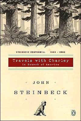 Travels with Charley: In Search of America (Centennial Edition)