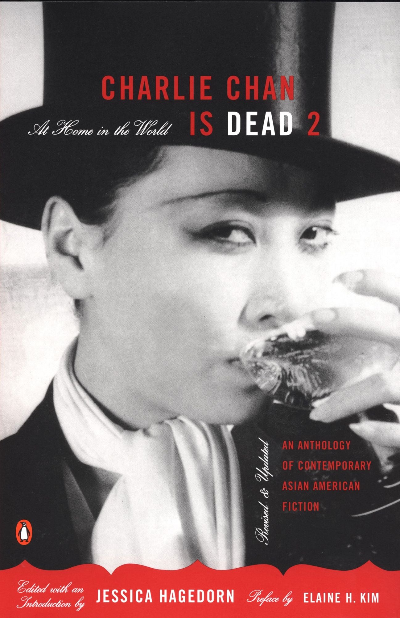 Charlie Chan Is Dead II: At Home in the World: An Anthology of Contemporary Asian American Fiction