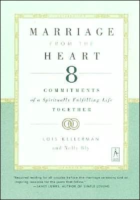 Marriage from the Heart: Eight Commitments of a Spiritually Fulfilling Life Together