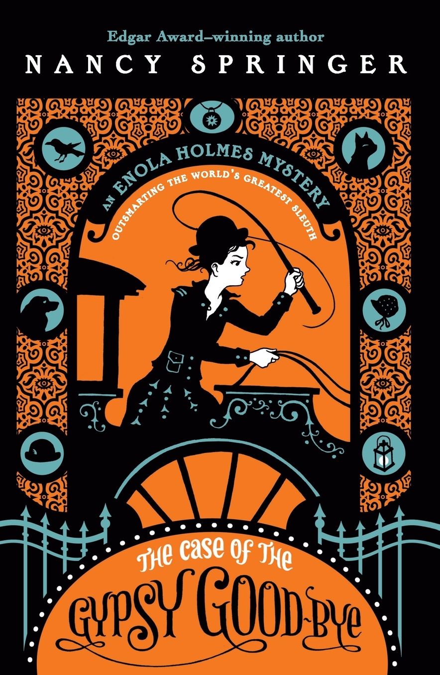 The Case of the Gypsy Goodbye (Enola Holmes Series #6)