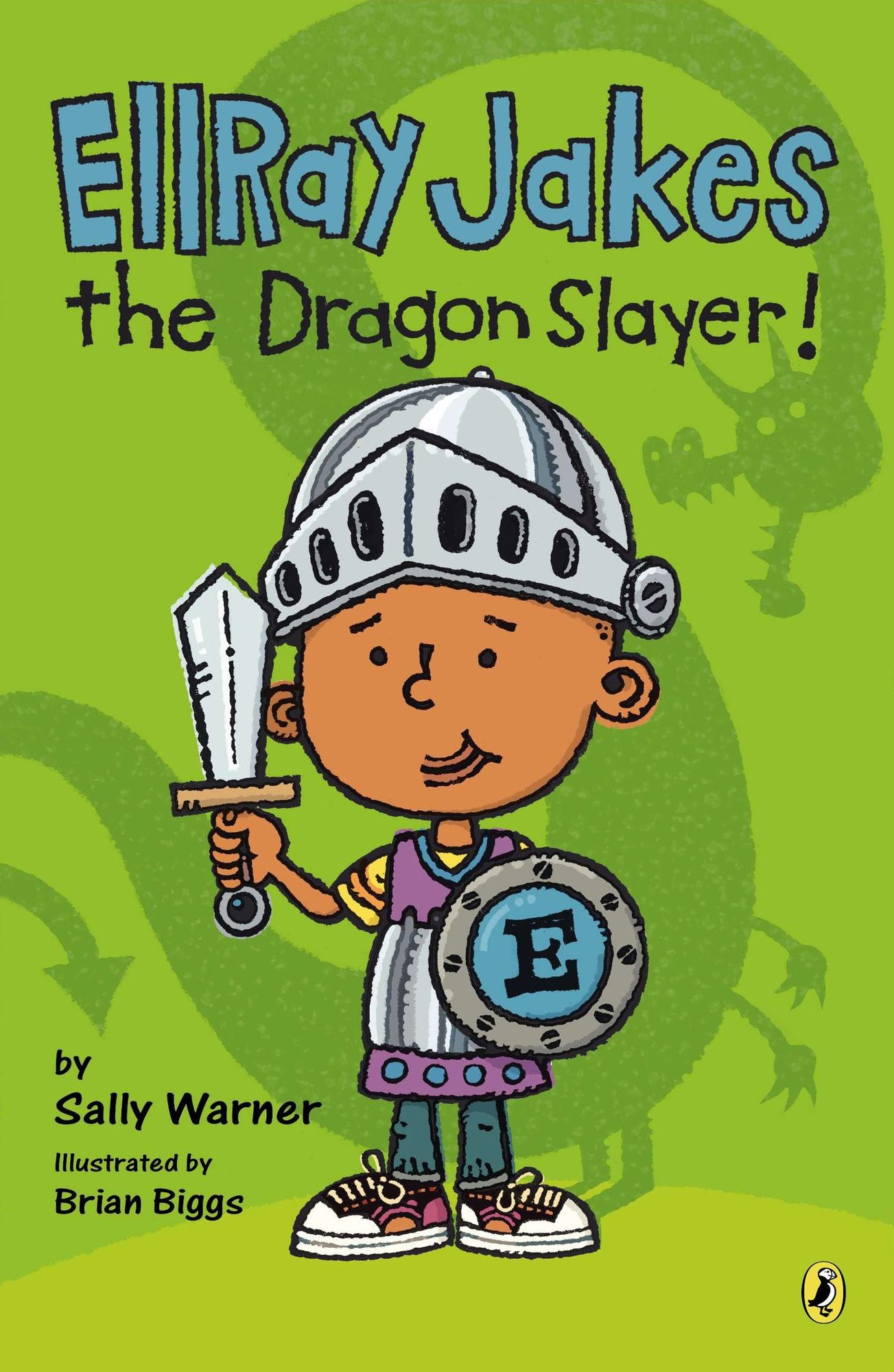 Ellray Jakes the Dragon Slayer (EllRay Jakes Series #4)