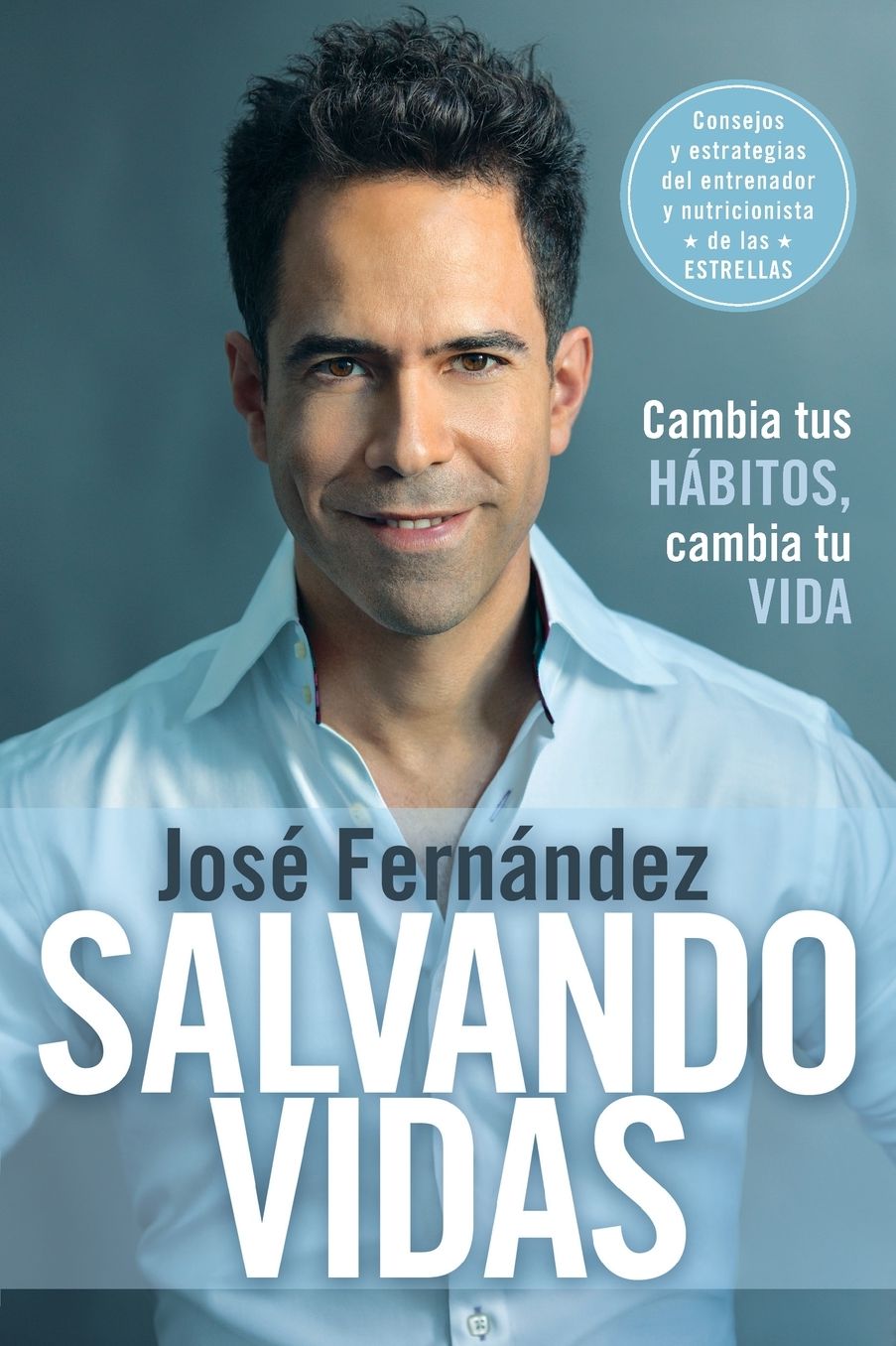 Salvando vidas: Cambia tus habitos, cambia tu vida