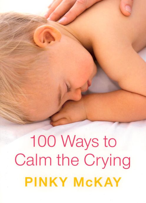 100 Ways to Calm the Crying