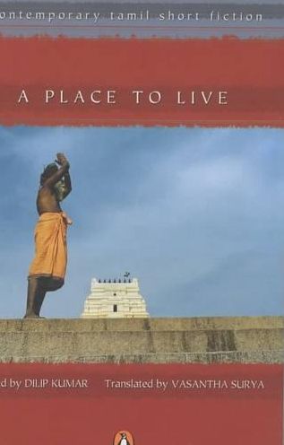 Place To Live: Contemporary Tamil Short Fiction